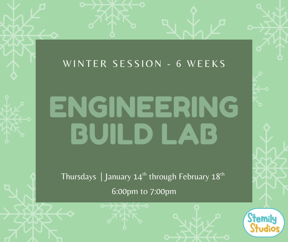 Engineering Build Lab - Winter Session