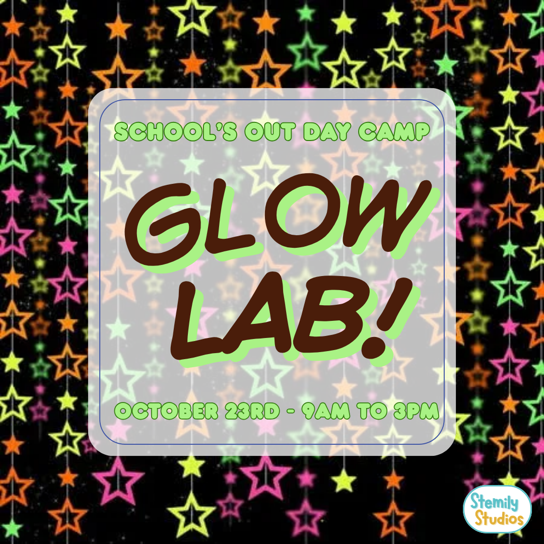 Glow Lab: School's Out Day Camp