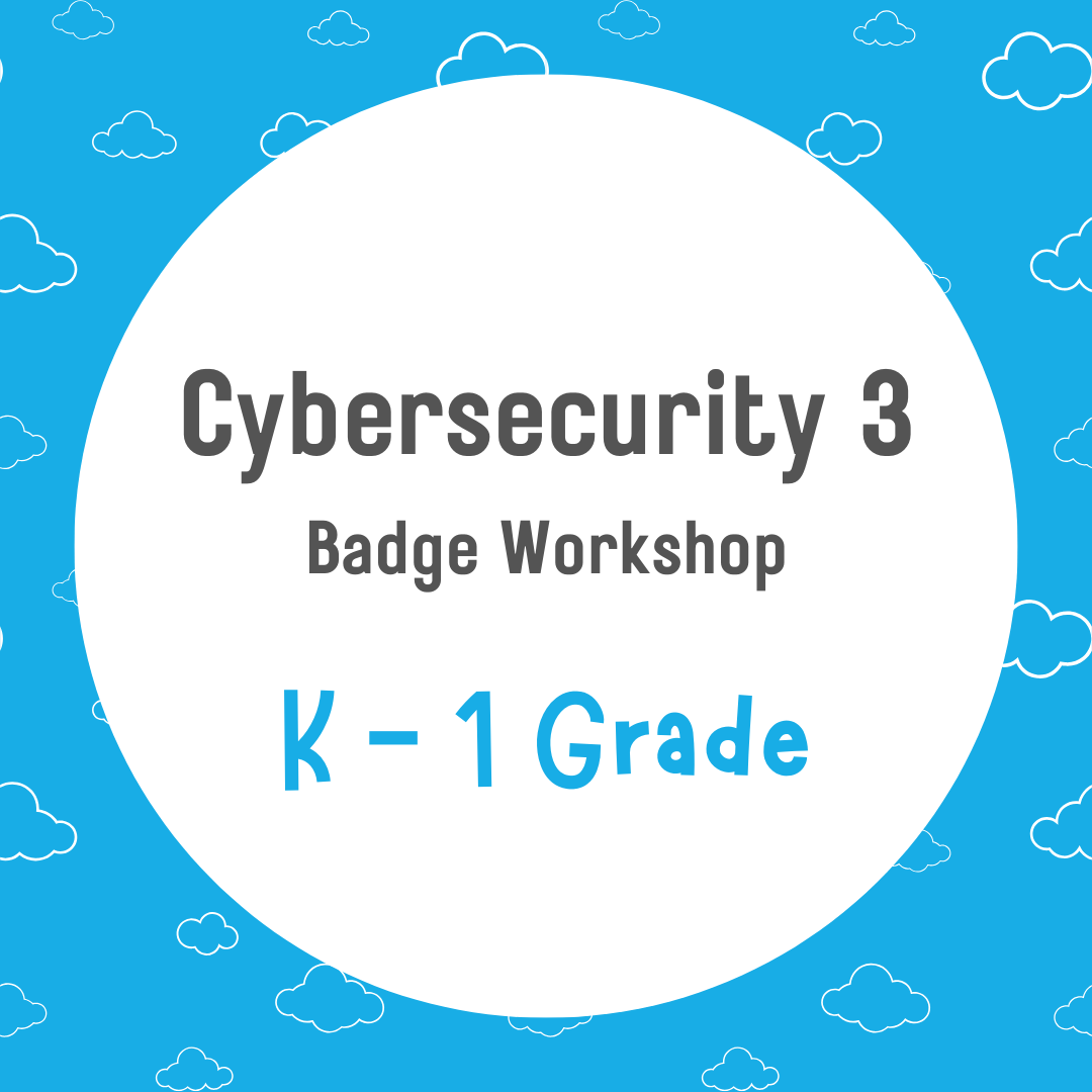K - 1 Cybersecurity 3 - February