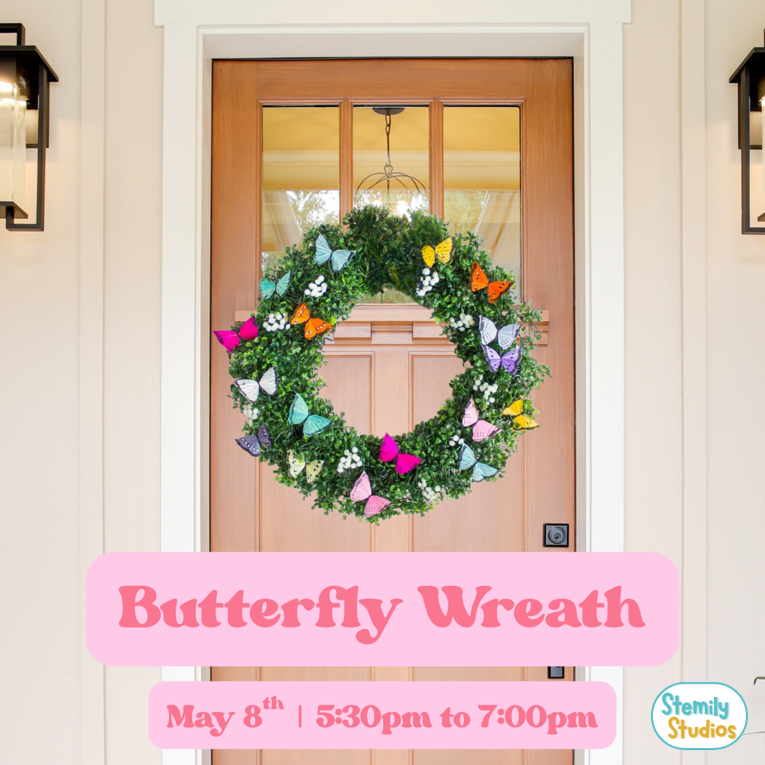 Butterfly Wreath - Adult's Workshop