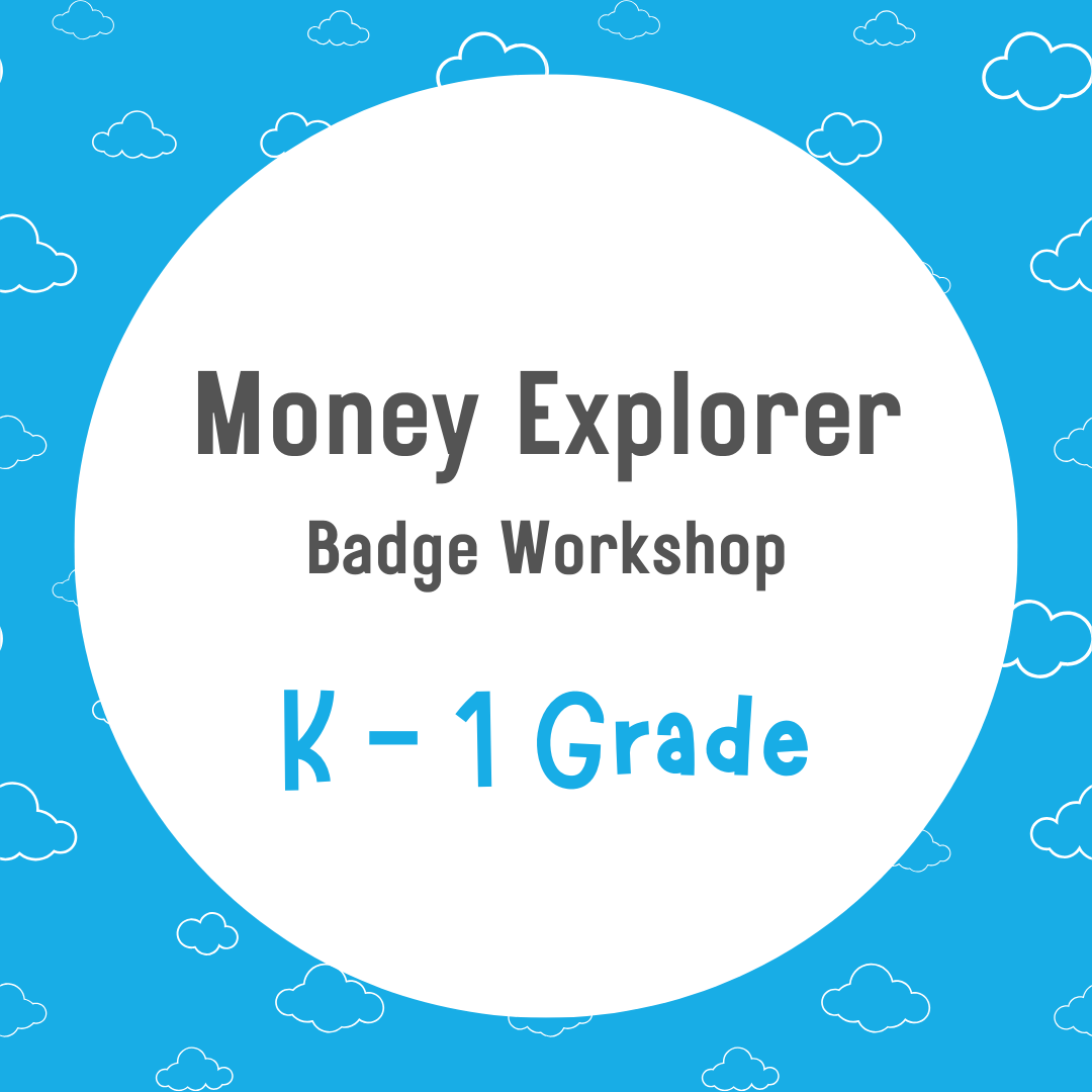 K - 1 Money Explorer - February
