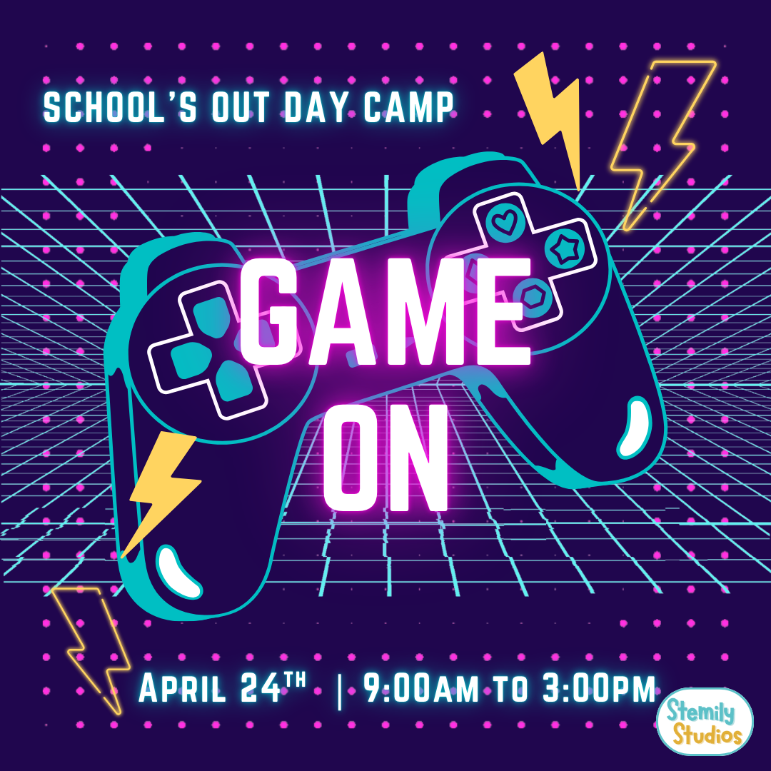 Game On! - School's Out Day Camp: April 24th