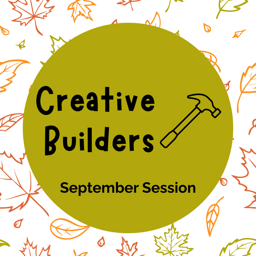 SEPTEMBER Creative Builders