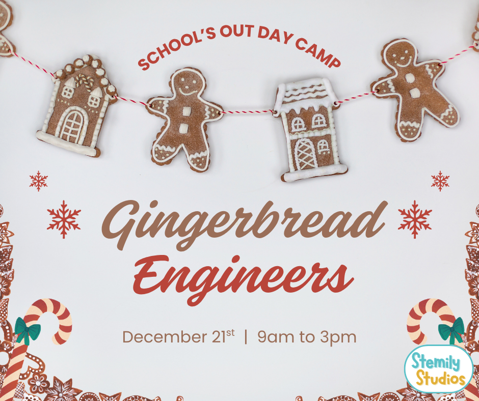 Gingerbread Engineers - School's Out Day Camp