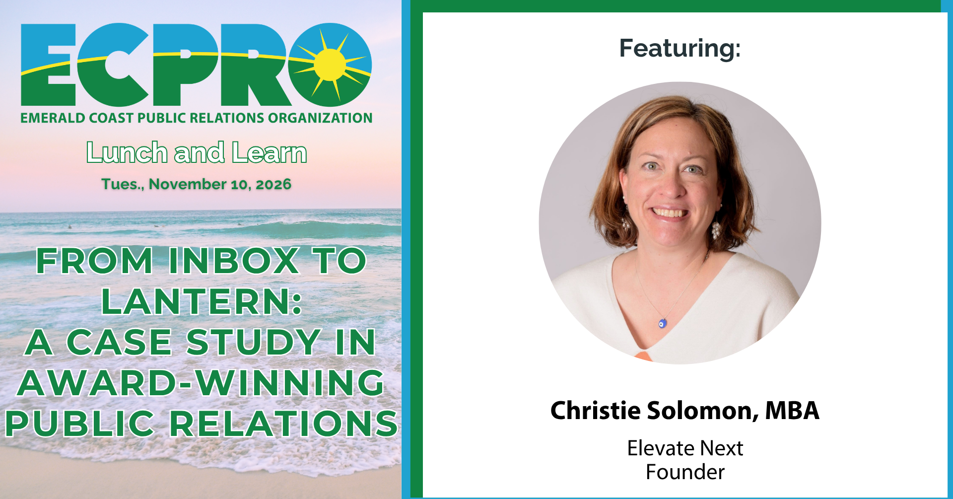 ECPRO Lunch & Learn, "From Inbox to Lantern: A Case Study in Award-Winning Public Relations," featuring guest speaker Christie Solomon MBA