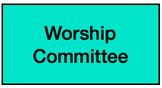 Worship Committee Meeting