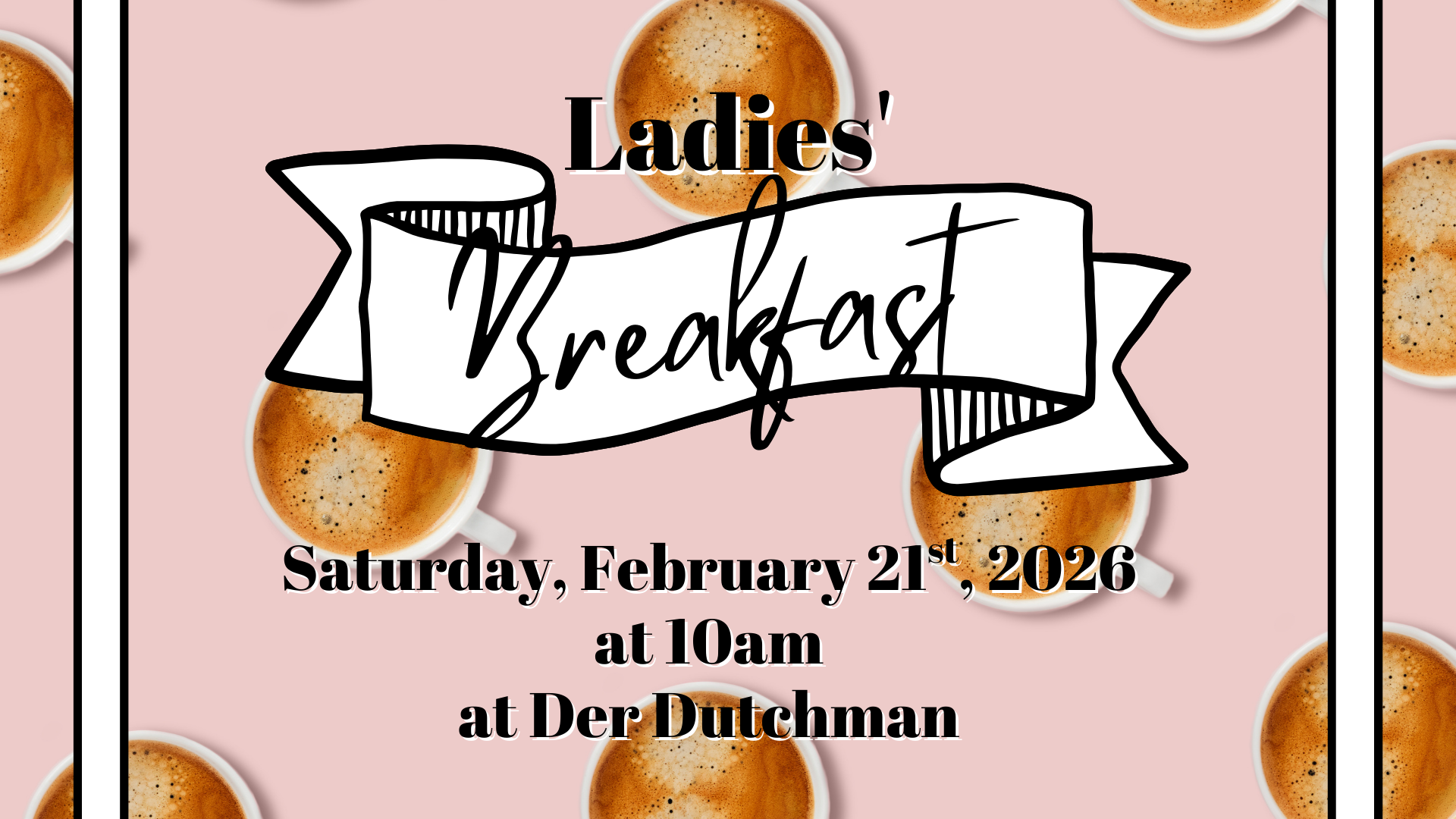 Ladies' Breakfast February 2026