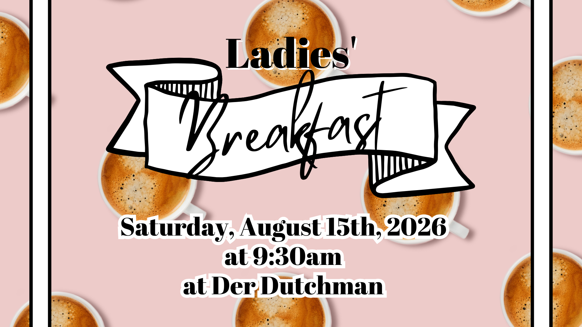 Ladies' Breakfast August 2026