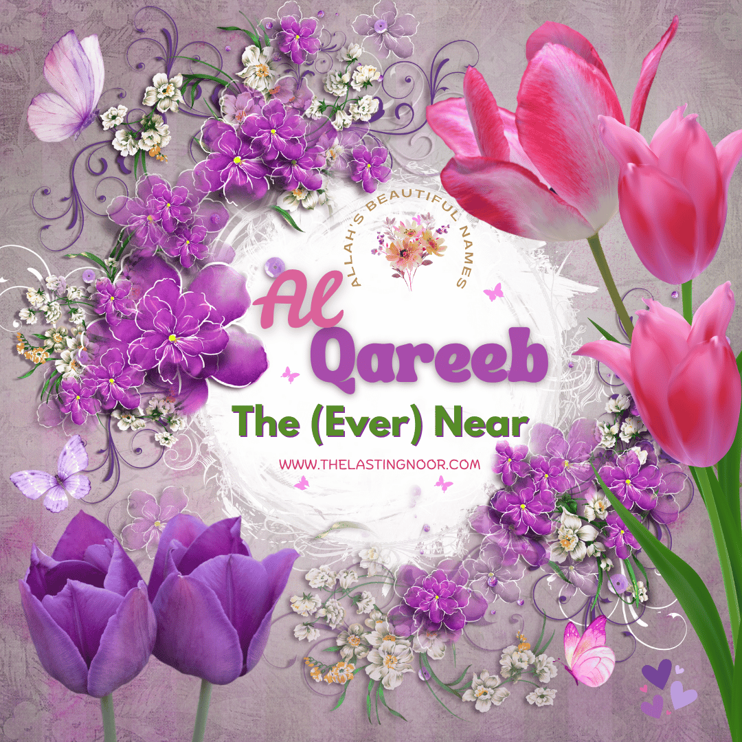 Al Qareeb - The ( Ever ) Near