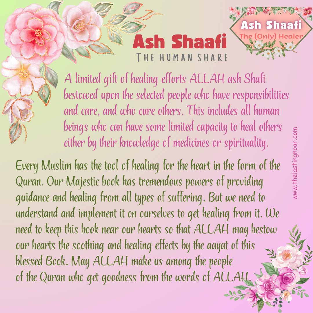 Ash Shaafi - The (Only) Healer — The Lasting Noor