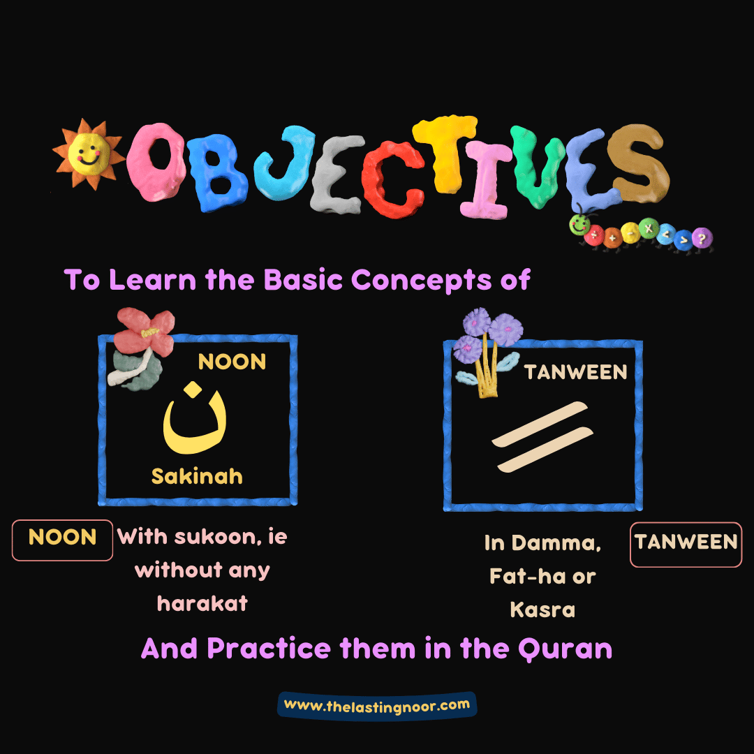 noon sakinah learning objectives, why and what we are learning about this type of noon