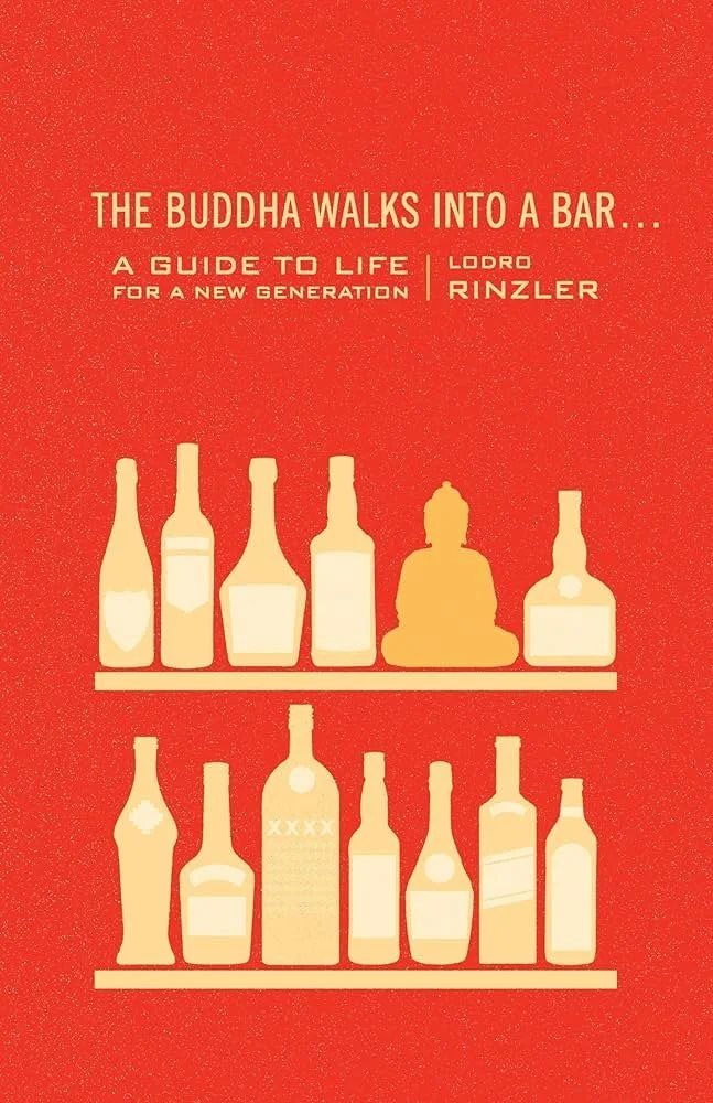 The Buddha Walks Into a Bar (Copy)