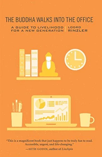 The Buddha Walks Into the Office (Copy)