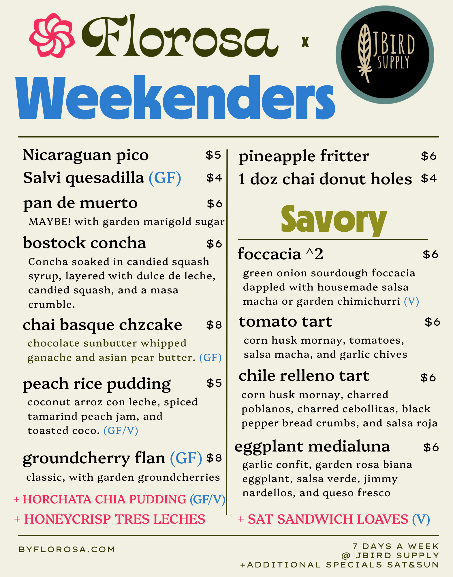 The Florosa weekend specials menu at JBird Supply in Charlottesville, VA which includes gluten free and vegan options as well as seasonal flavors.