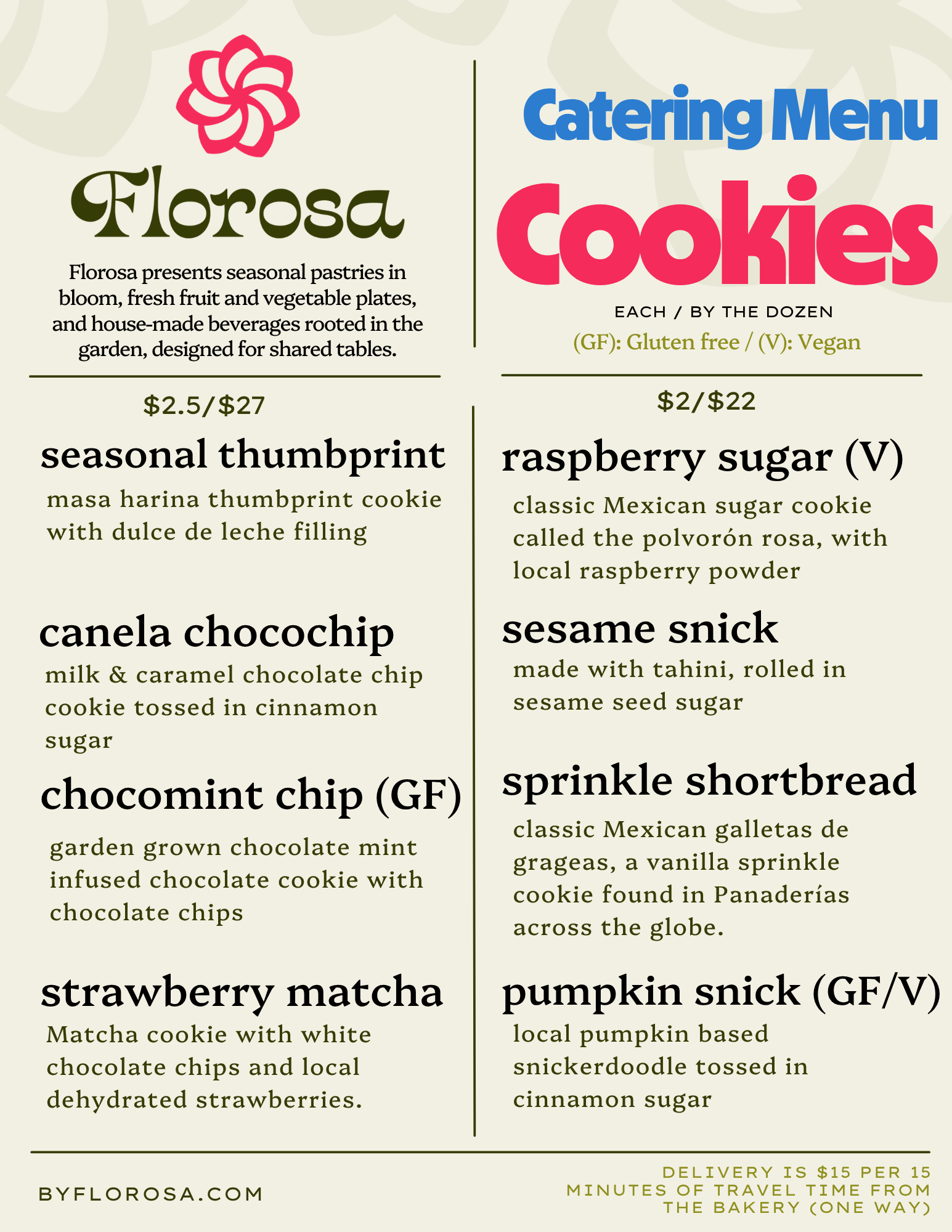 Florosa catering menu with a pink flower logo at the top left. Menu includes pastries with descriptions, prices, and dietary info, divided into sections for cookies, shortbread, matcha, and snickerdoodle. Delivery details and website at the bottom.