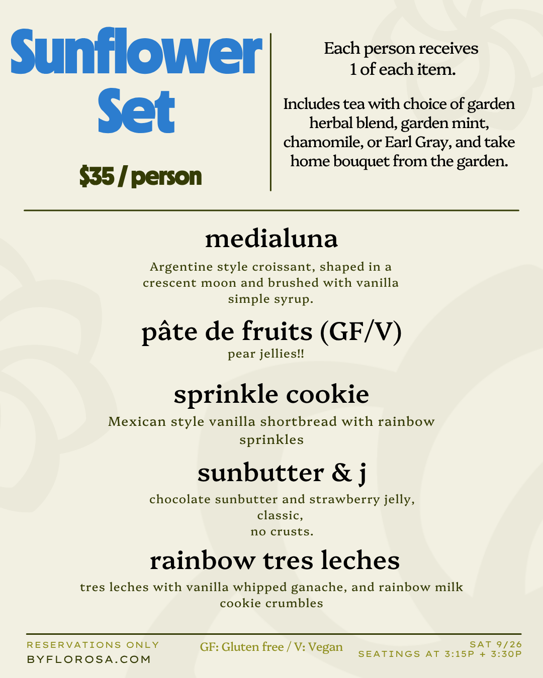 A menu for a sunflower set priced at $35 per person, featuring items like medialuna, fruit pâté, sprinkle cookie, sunbutter and jelly, and rainbow tres leches.