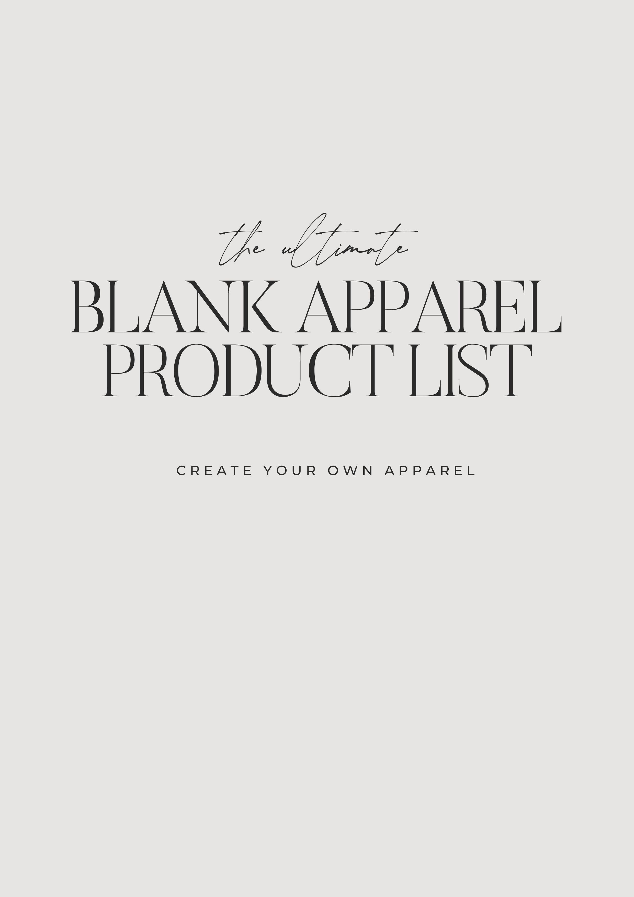 The Ultimate Blank Apparel Product List_Know Purpose.jpg