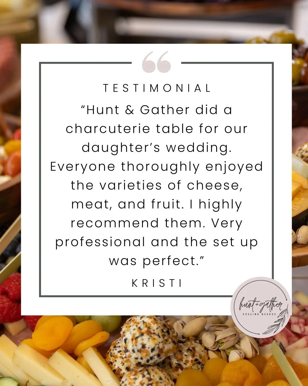 🧀 Testimonial Tuesday 🧀 #HuntAndGatherGrazing