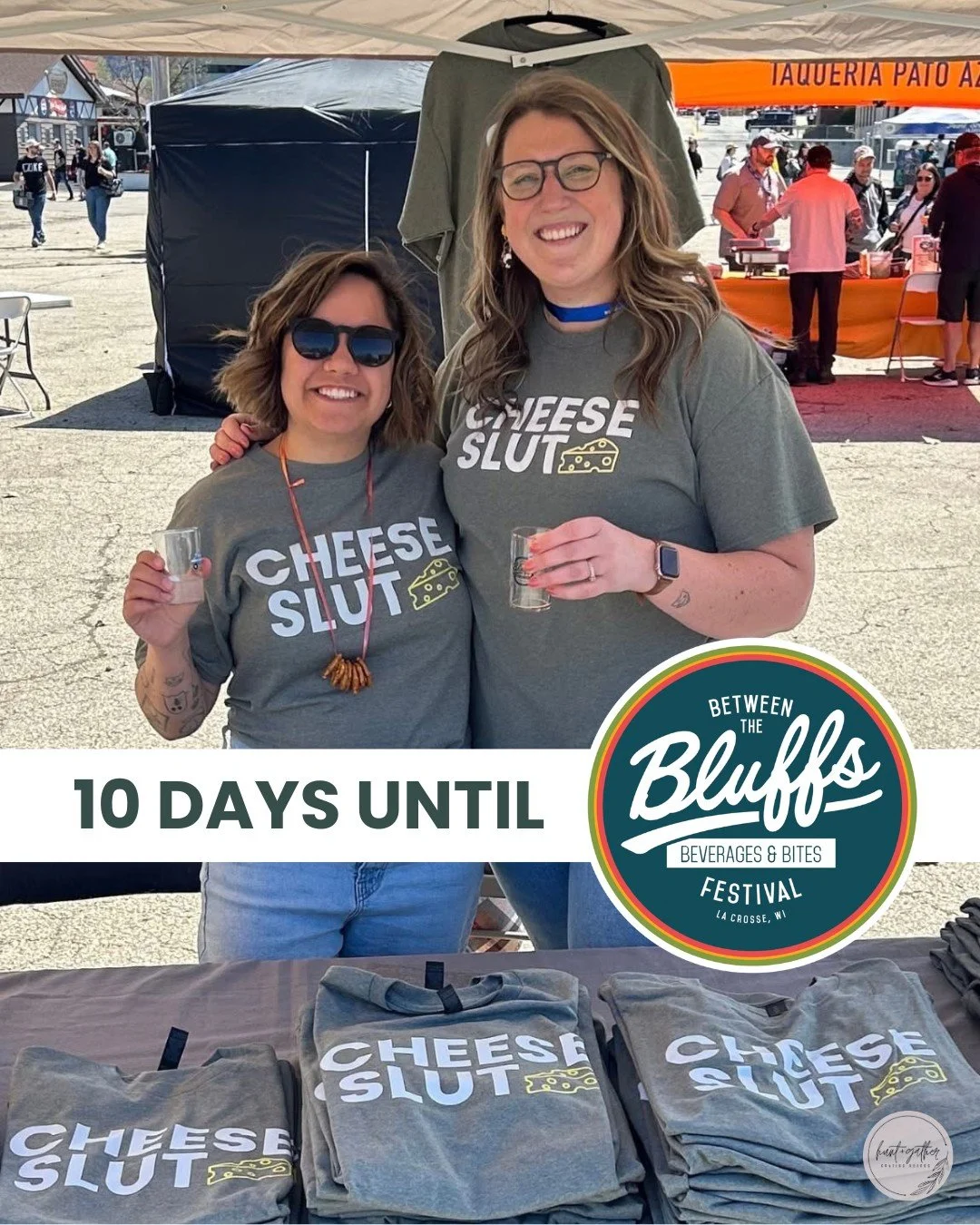 Just 10 days away from @betweenthebluffsofficial Beverages &amp; Bites Festival at the Oktoberfest Grounds 🍺🍷🧀 We'll have shirts available for purchase! Will we see you there? 

For more information and tickets, head to https://loom.ly/RDRLatM

#H