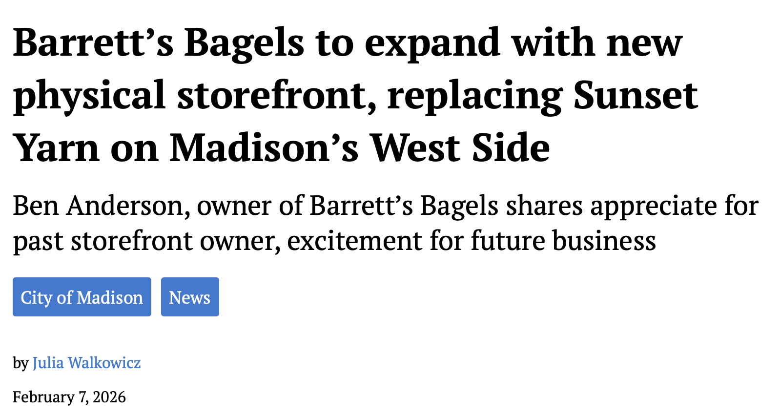 News headline about Barrett's Bagels expanding with a new storefront on Madison's West Side, replacing Sunset Yarn, with a photo of a newspaper article.