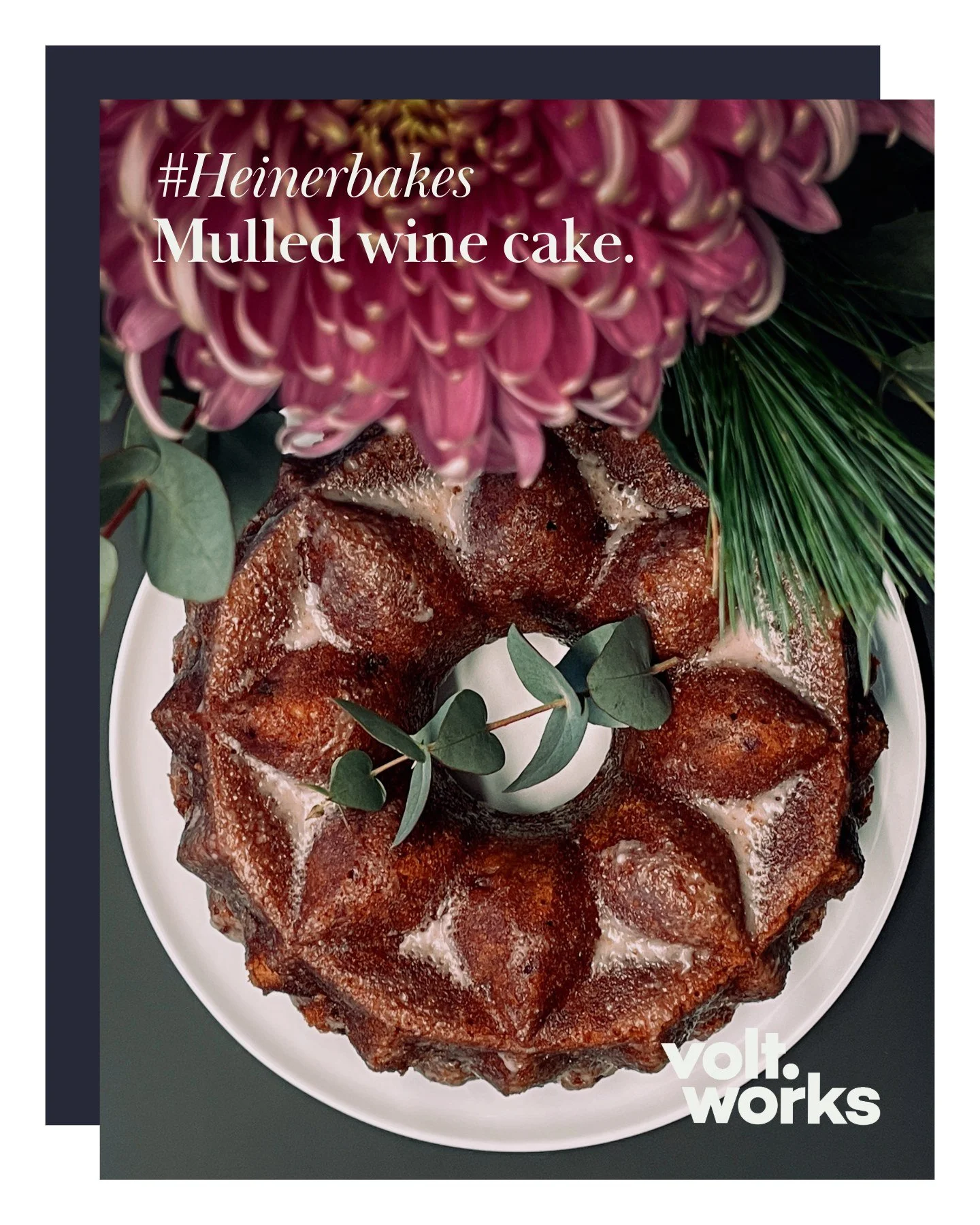 Heiner&rsquo;s Mulled Wine Cake tastes like winter markets and warm conversations, minus the crowds and glove juggling. #HeinerBakes #voltworks #coworkingm&uuml;nster