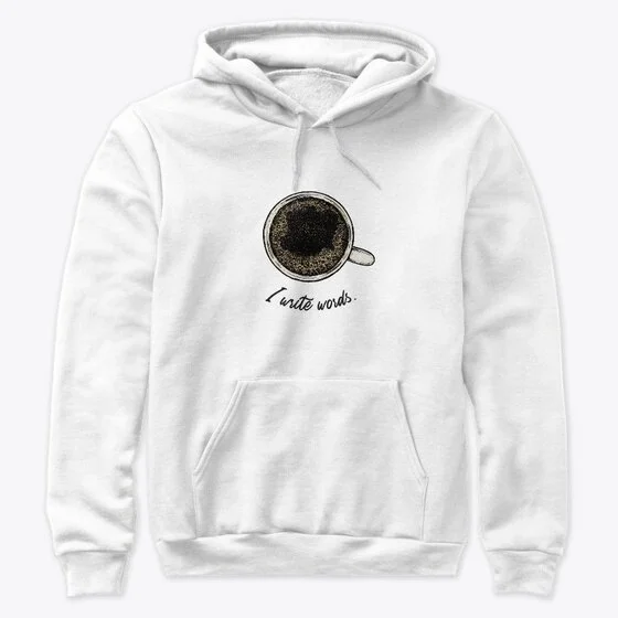 "I Write Words" Classic Pullover Hoodie