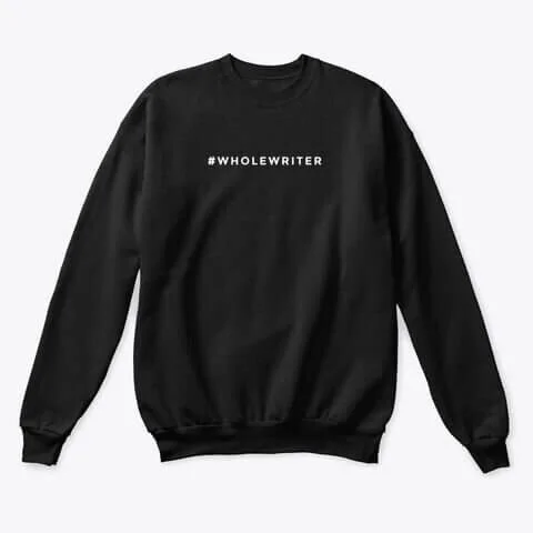 #Wholewriter Classic Crewneck Sweatshirt