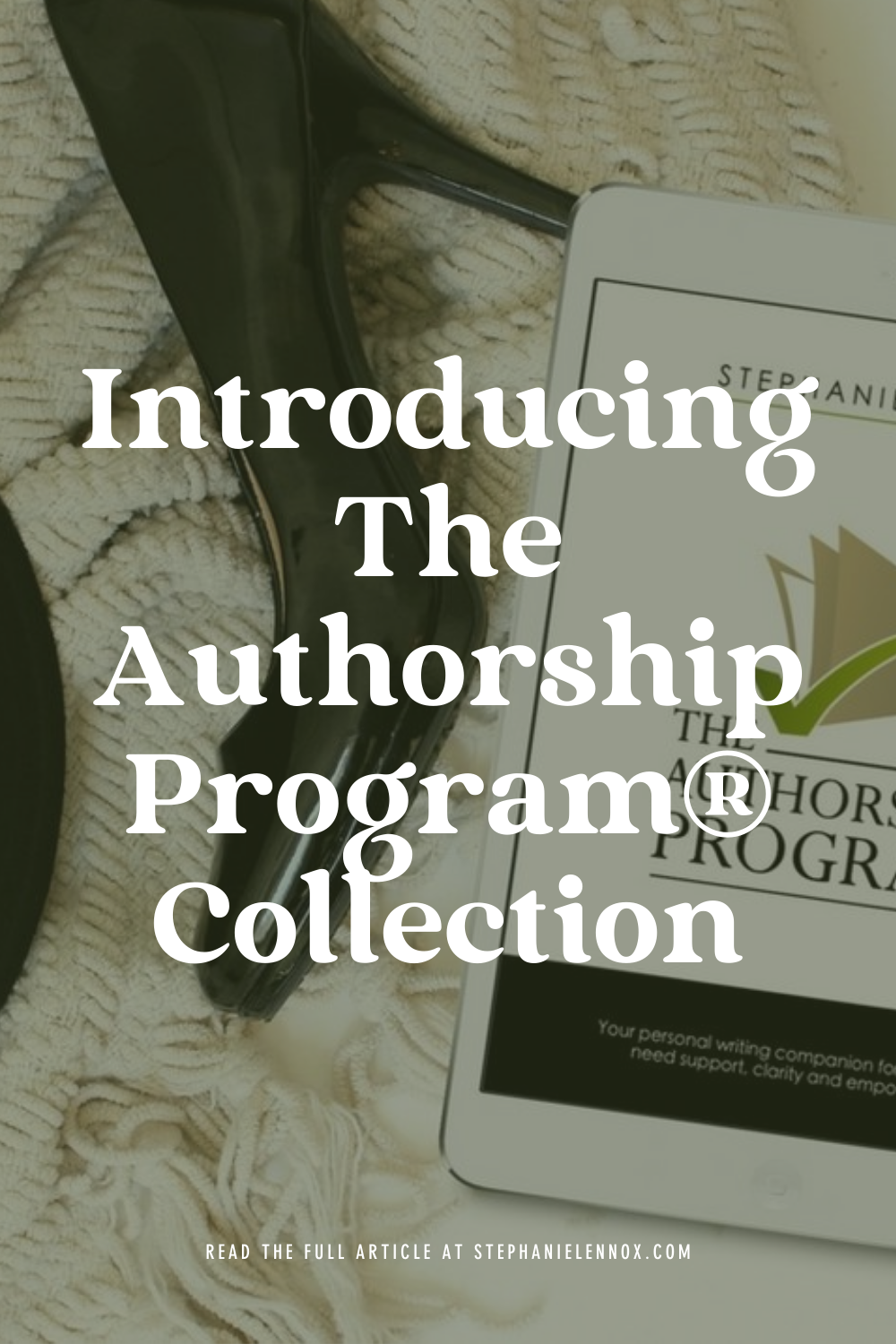 Introducing The Authorship Program® Collection