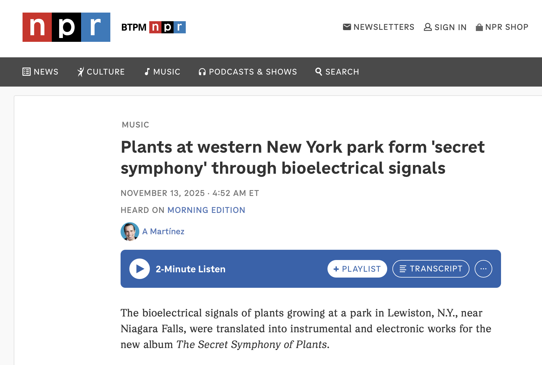 NPR website article titled 'Plants at western New York park form 'secret symphony' through bioelectrical signals' published on November 13, 2025, with options to listen, view playlist, or transcript, and a navigation menu at the top.
