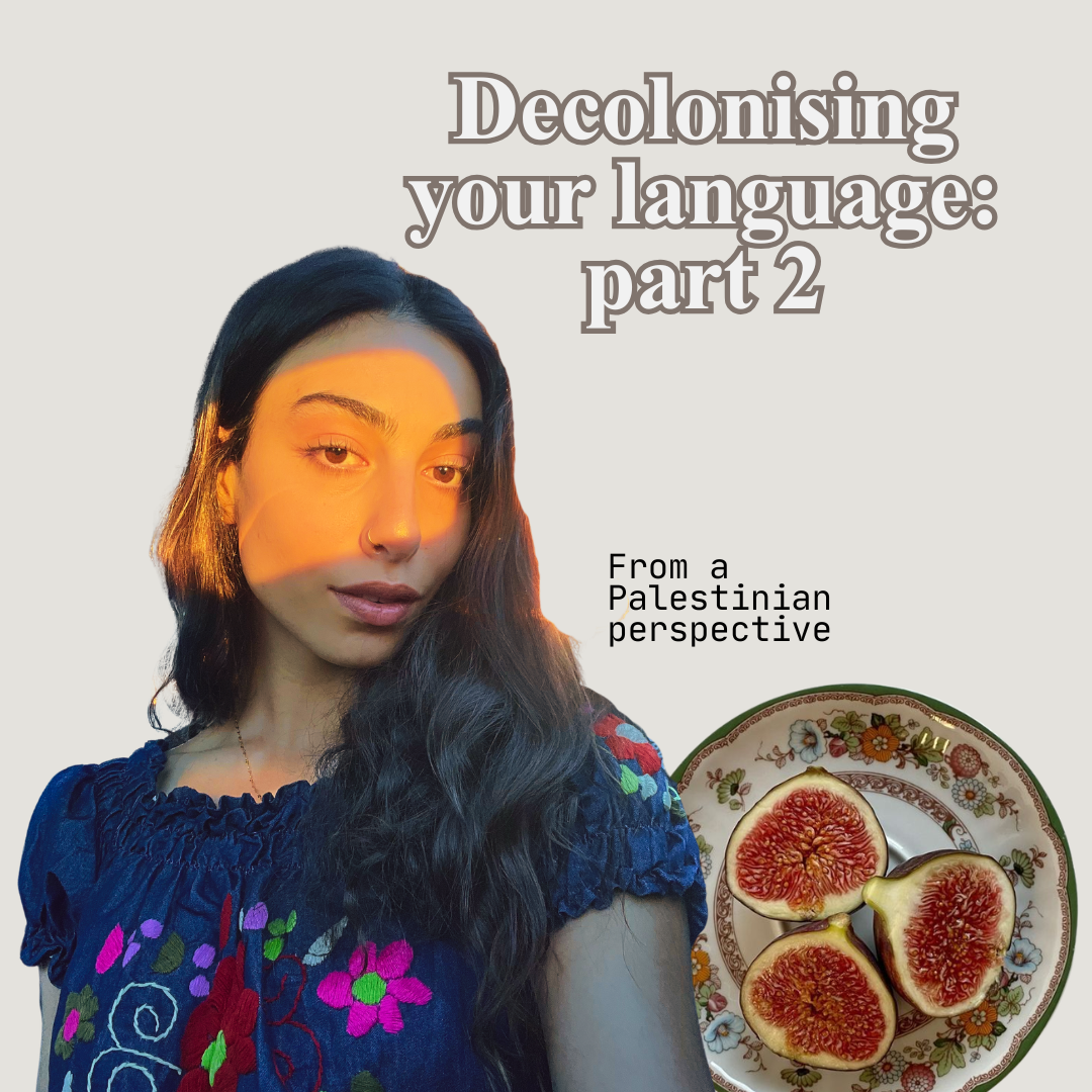Decolonising your language