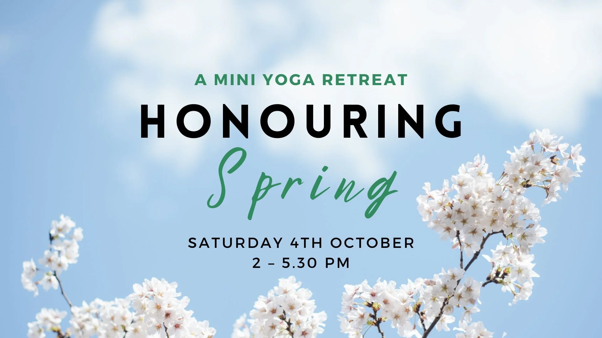 Honouring Spring Mini Retreat