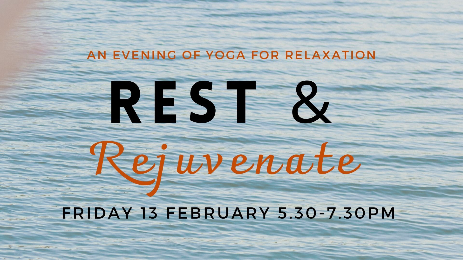 Rest &amp; Rejuvenate