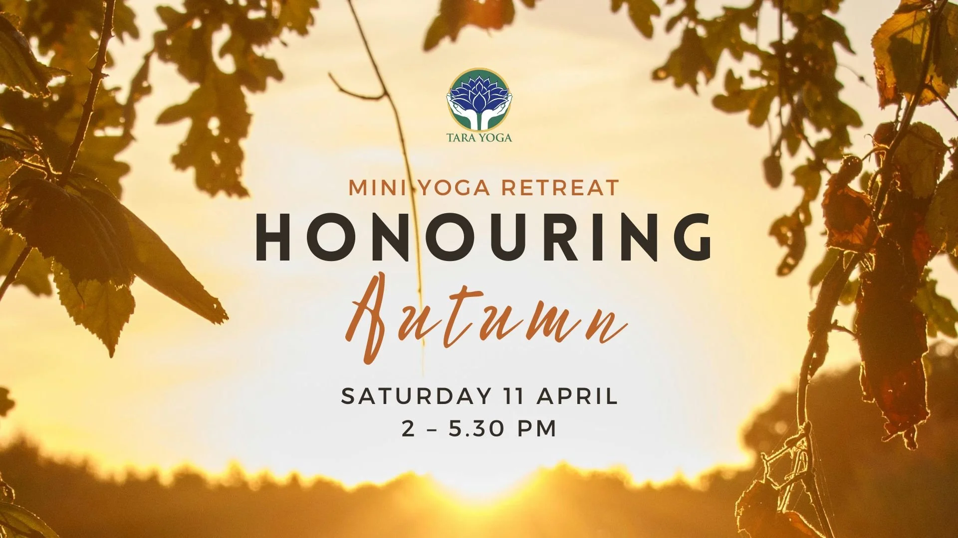 Honouring Autumn Mini Retreat