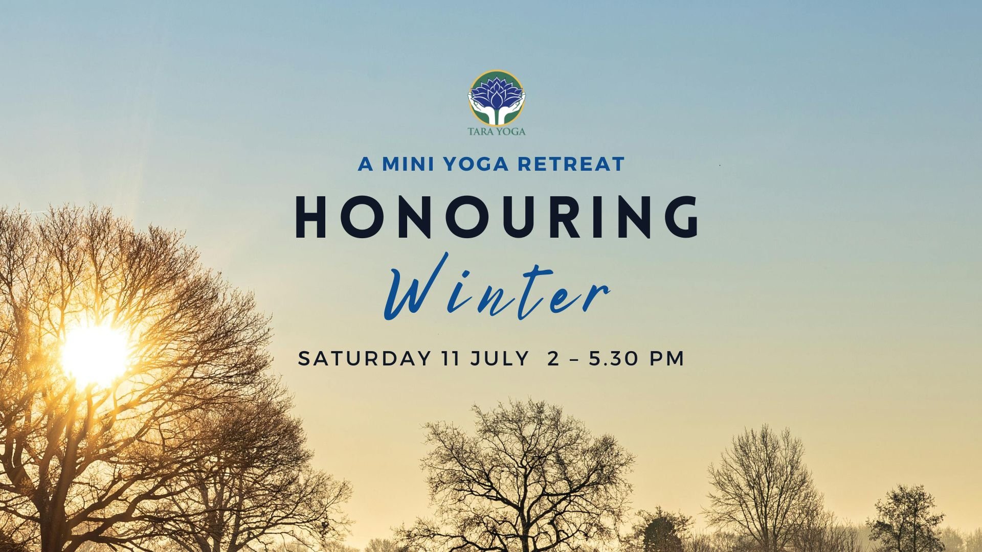 Honouring Winter Mini Retreat