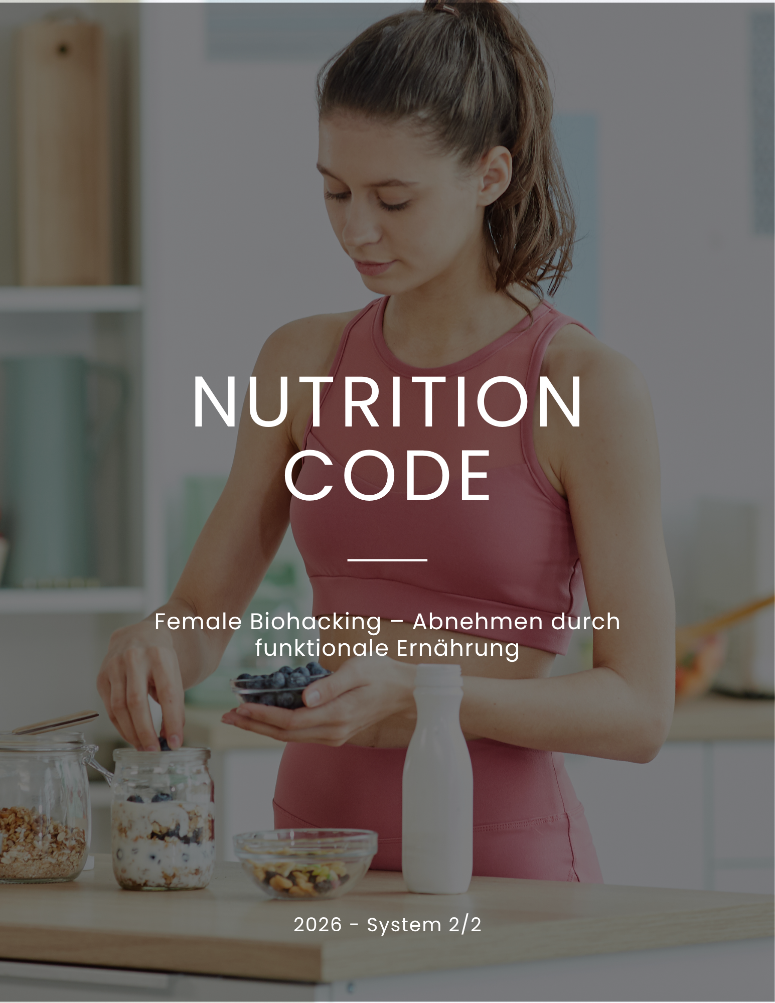 HollywoodBody™ Nutrition Code™: Funktionale Ernährung und Nährstoffhacking.