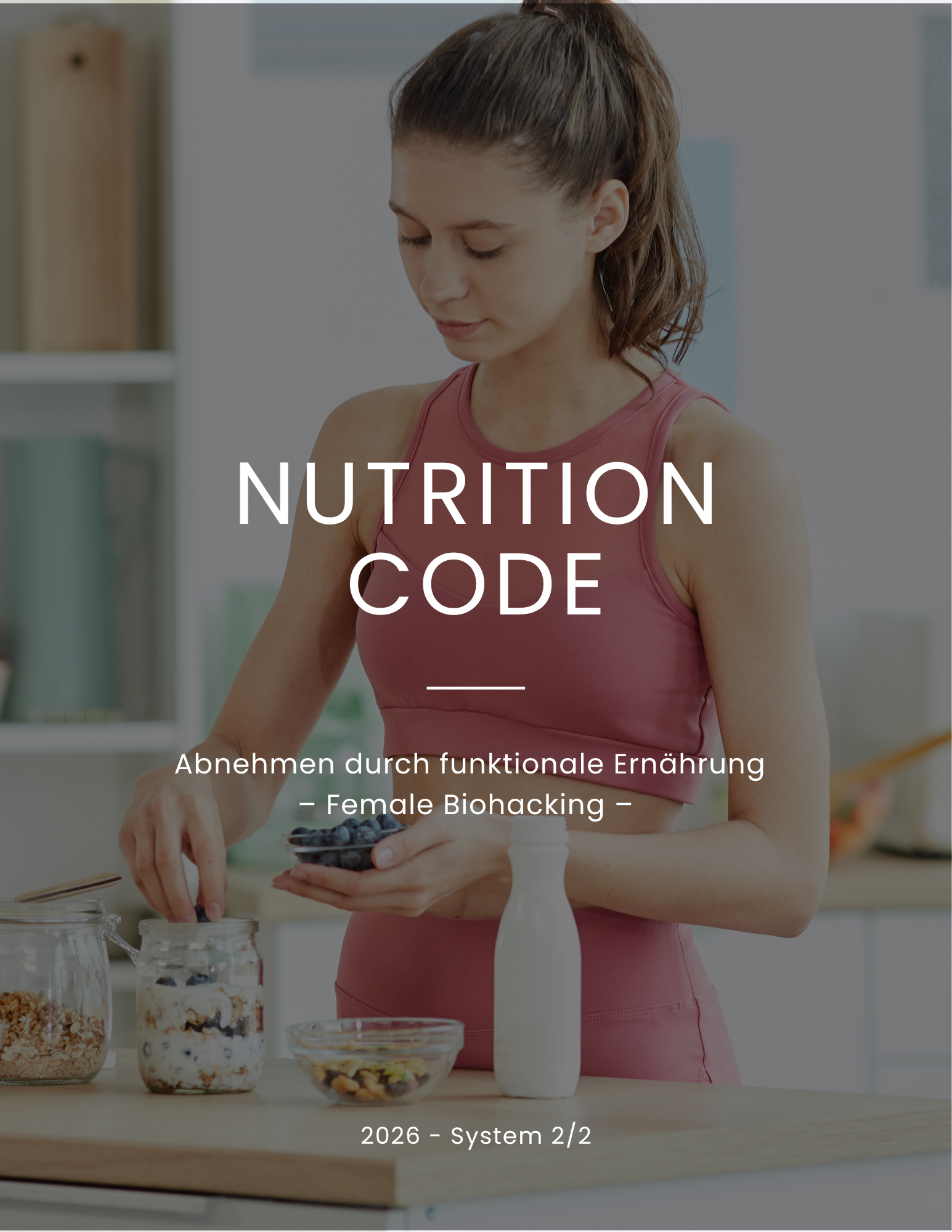 HollywoodBody™ Nutrition Code™: Funktionale Ernährung und Nährstoffhacking.