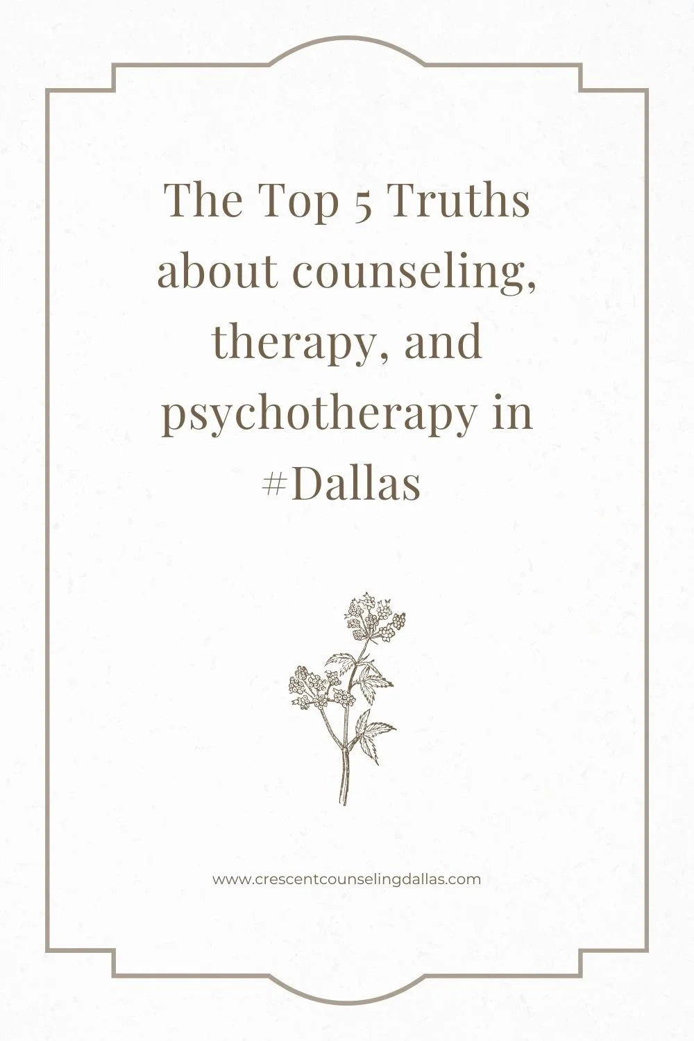 Top 5 Truths about counseling, therapy, and psychotherapy in Dallas