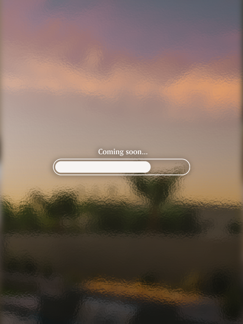 coming soon glass.png