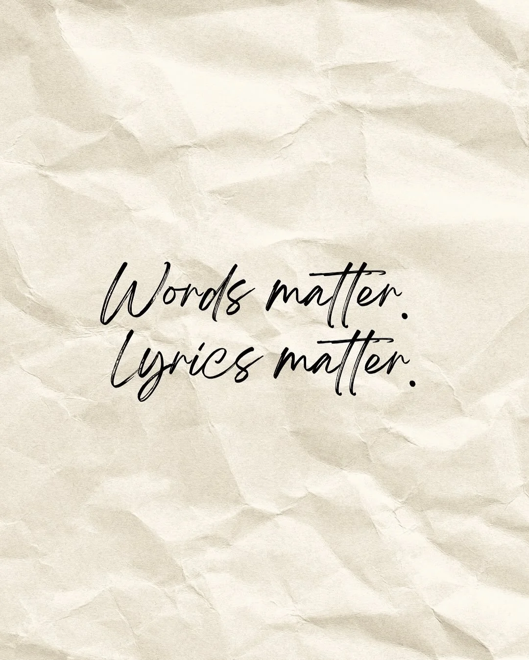 It&rsquo;s not just music &mdash; it&rsquo;s shaping your soul.
✨ Words matter. Lyrics matter. ✨
What you listen to feeds your spirit.

You may think it&rsquo;s &ldquo;just music.&rdquo;
But music is meditation.
It repeats in your mind. It settles in