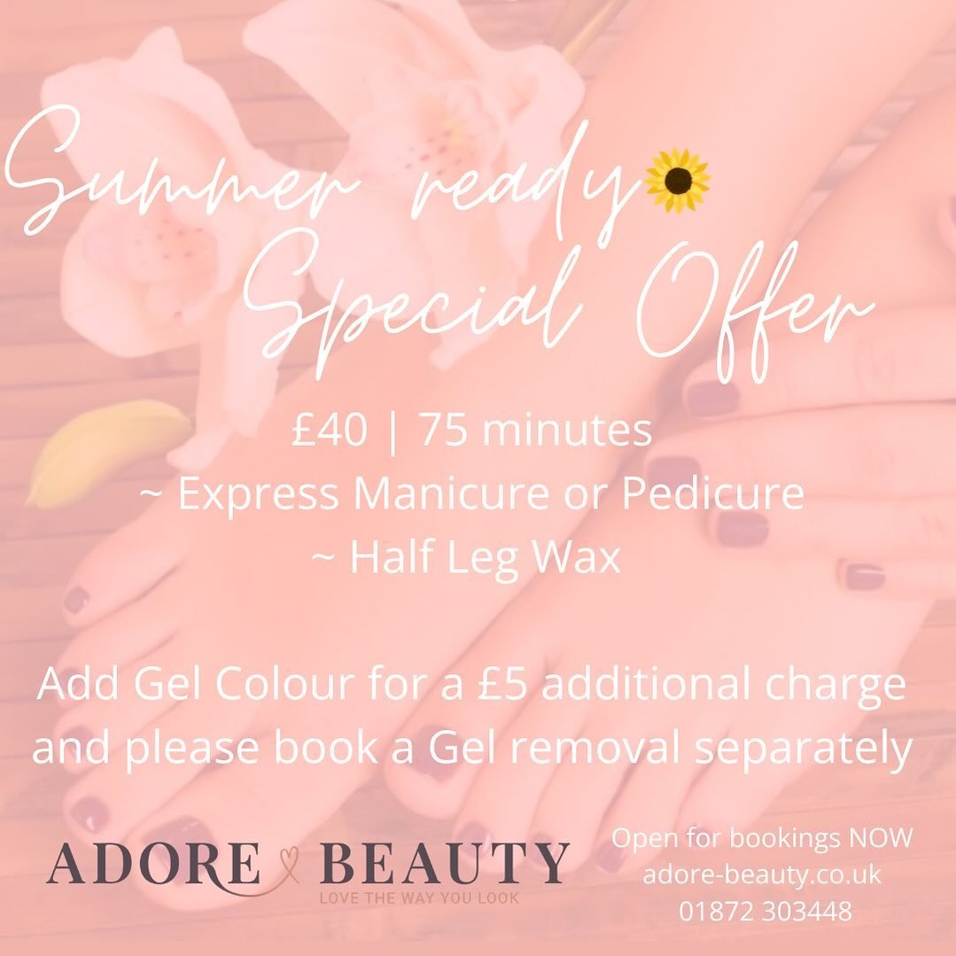 🌻🌻🌻

Why not book yourself in with our Summer ready Special Offer? 

~ Enjoy a Express Manicure or Pedicure and Half Leg Wax ~ 

Add Gel Colour for a &pound;5 additional charge. 

( on checkout of your booking, don&rsquo;t forget to add in the not