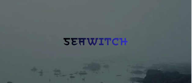 SEAWITCH - Feature in Development