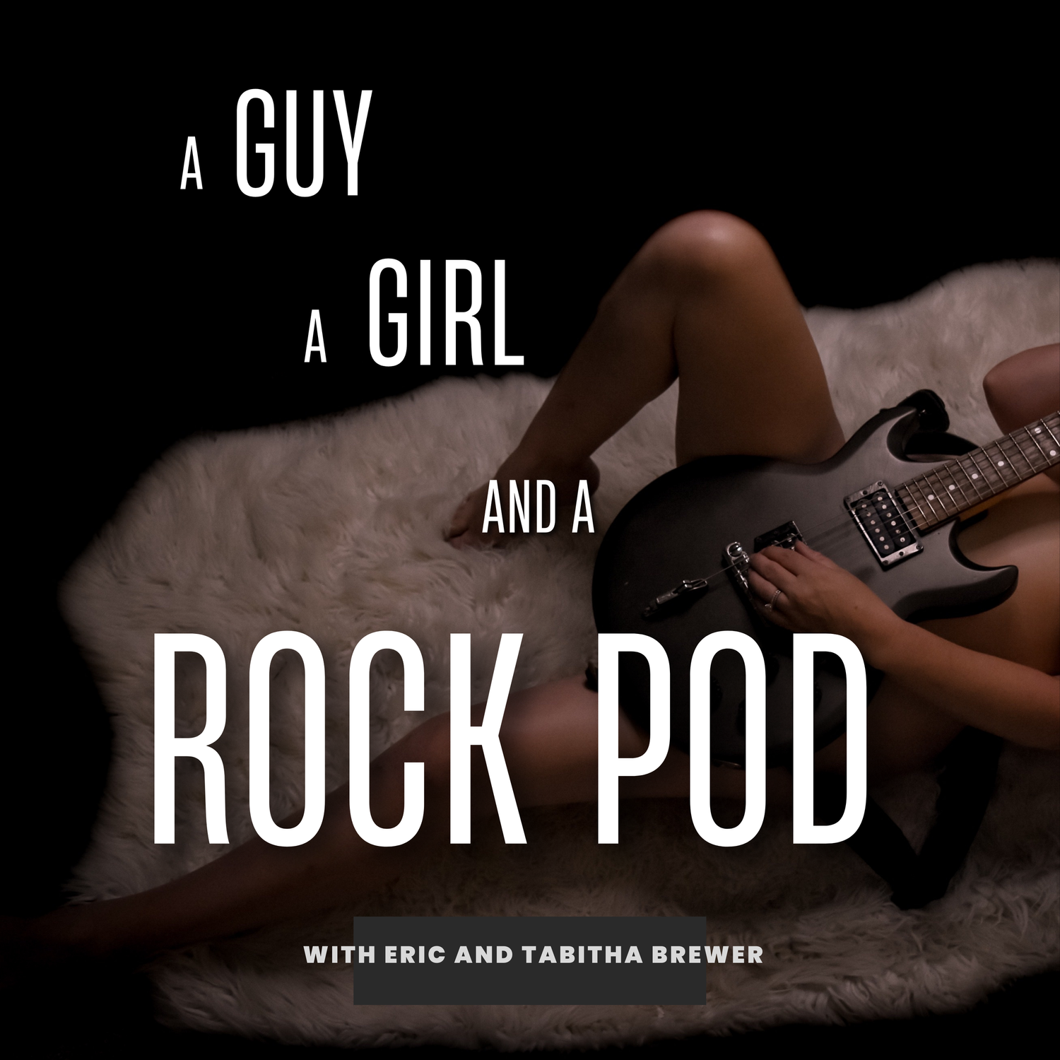 A Guy a Girl and a Rock Pod