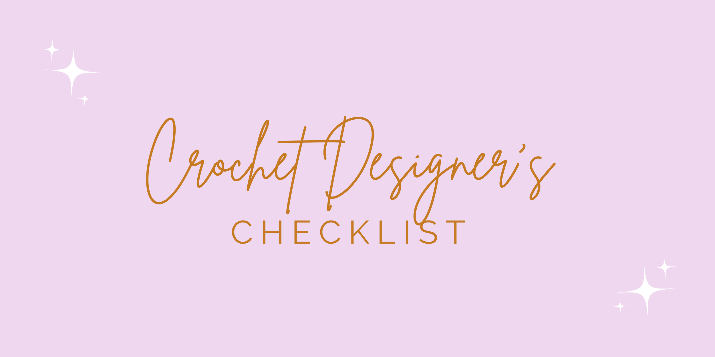 Crochet Pattern Designer’s Checklist | Getting Your Pattern Ready to ...