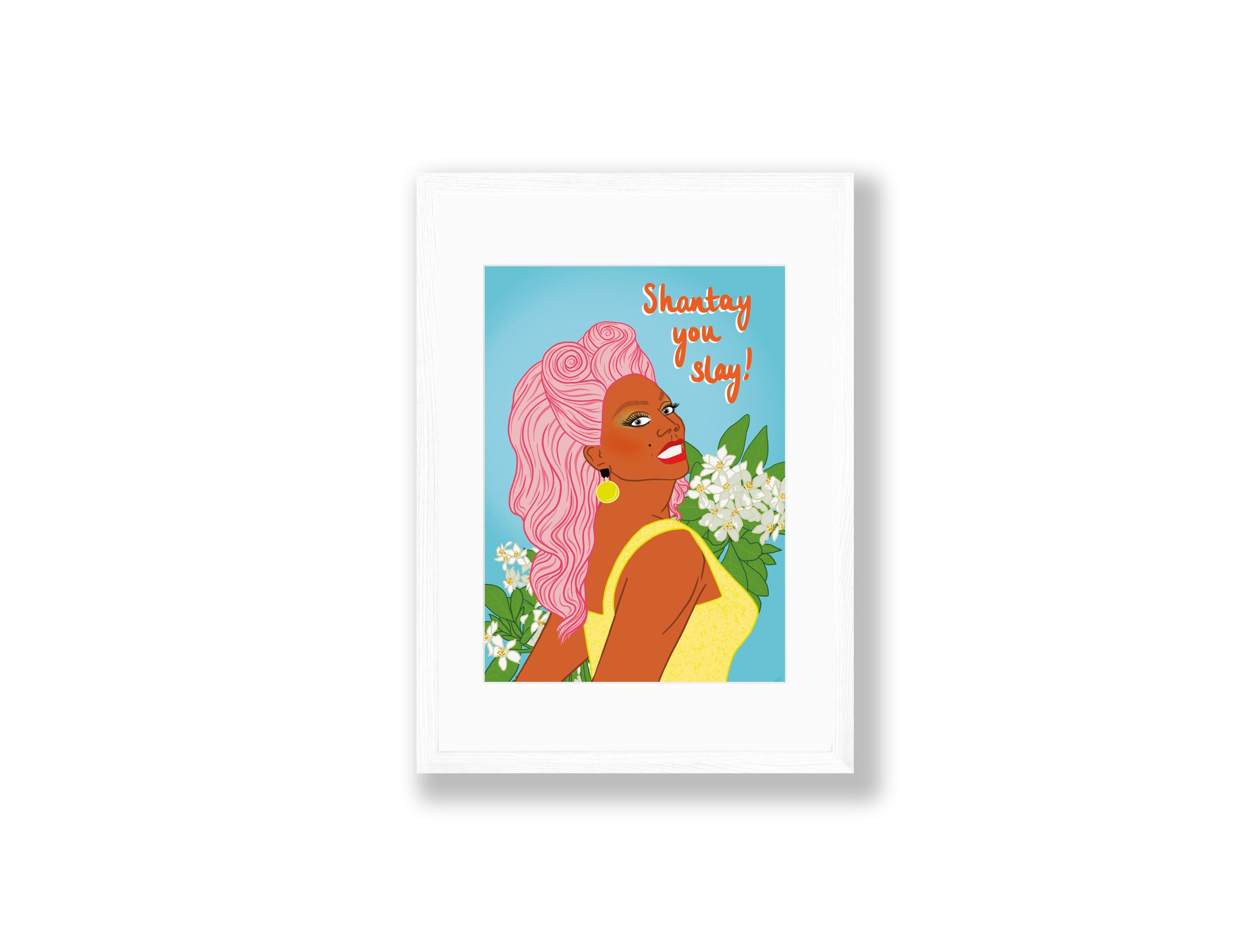 Shantay you slay_Frame white_mount_mini view.jpg