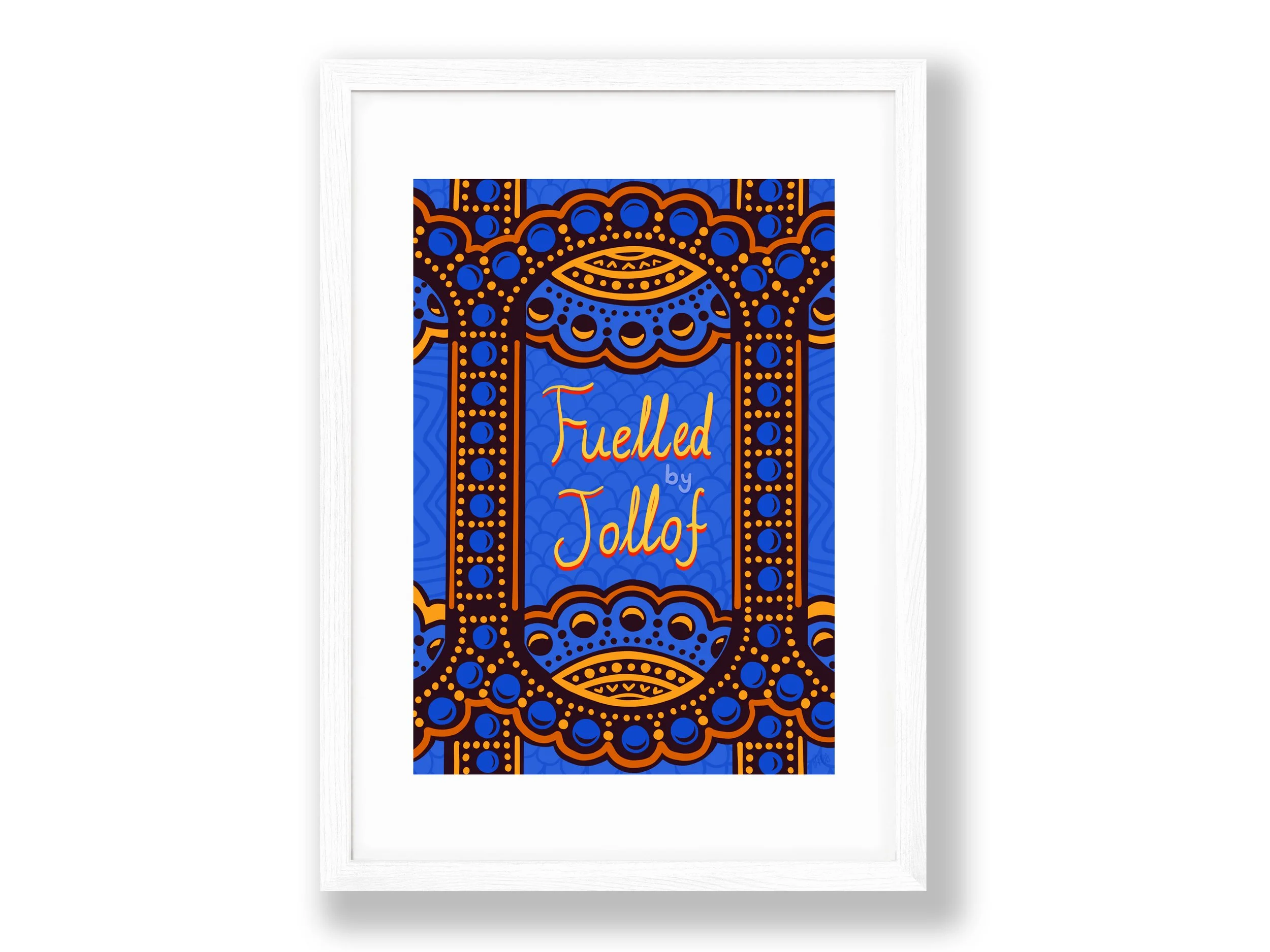 Fuelled By Jollof_Mount Board White Frame_Web Ready.jpg