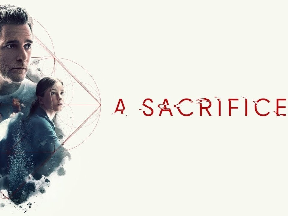 Eric Bana/Sadie Sink Psychological Drama A SACRIFICE Digital Streaming Release Date Revealed