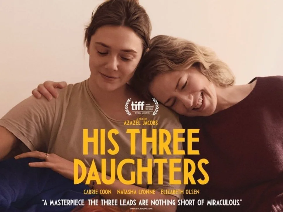 Netflix Unveils New Trailer, Poster for HIS THREE DAUGHTERS