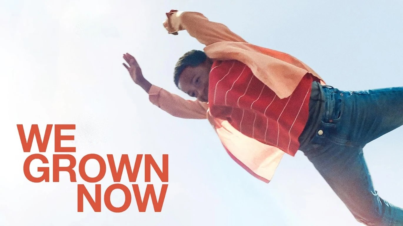 We Grown Now Horizontal 2.jpeg