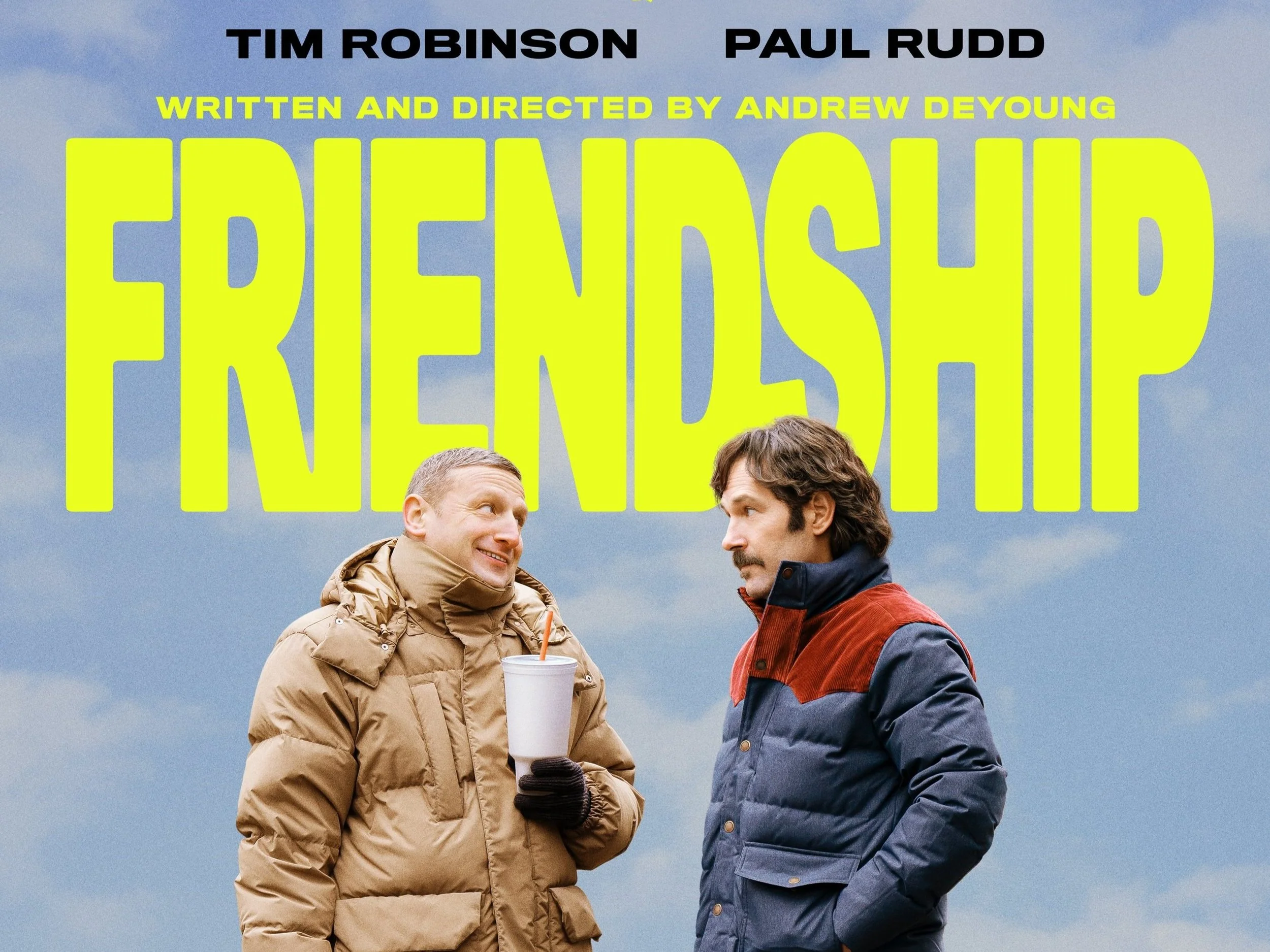 A24 Releases First Trailer, Poster for Tim Robinson - Paul Rudd Comedy FRIENDSHIP