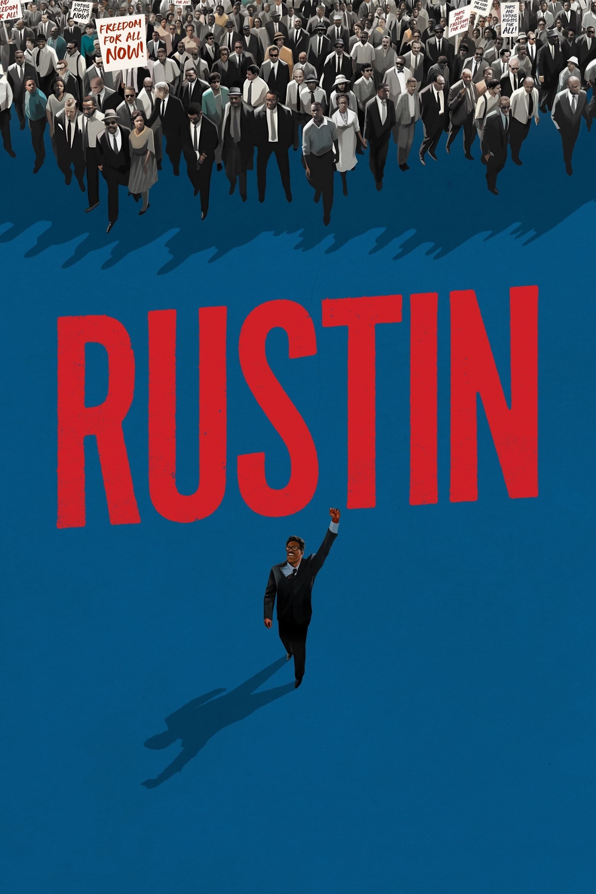 RUSTIN (2023) — When To Stream